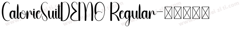 CalorieSuitDEMO Regular字体转换